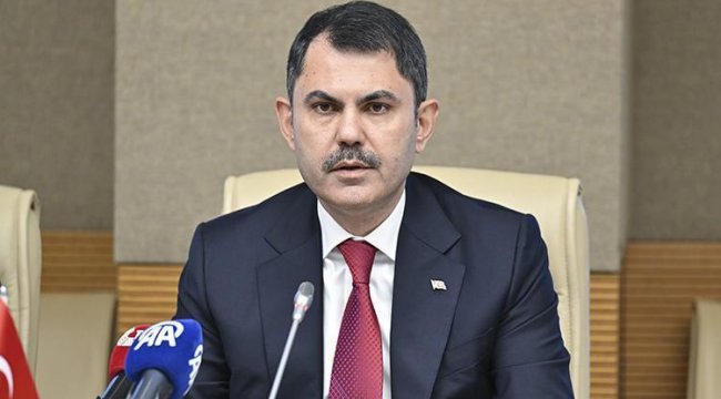 Son dakika haberi... Çevre, Şehircilik ve İklim Değişikliği Bakanı Murat Kurum'dan ilk açıklama