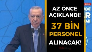 Sağlık Bakanlığı 37 Bin Yeni Personel Alacak: Erdoğan'dan Müjde